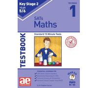 KS2 Maths Year 5/6 Testbook 1 : Standard 15 Minute Tests