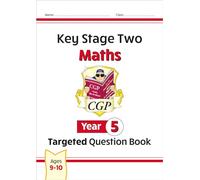 KS2 Maths Year 5 Targeted Question Book