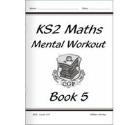 KS2 Mental Maths Workout - Year 5: Levels 3-4 Book 5 by Hartley, William (2002) Paperback