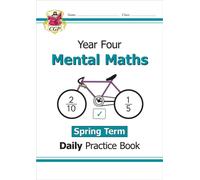 KS2 Mental Maths Year 4 Daily Practice Book: Spring Term