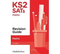 KS2 SATs Maths Revision Guide