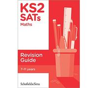 KS2 SATs Maths Revision Guide: Ages 10-11 (for the 2027 tests)