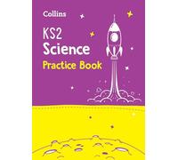 KS2 Science Practice Workbook : For the 2027 Tests