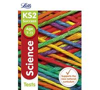 KS2 Science Tests (Letts KS2 Revision Success)