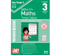 KS2 Times Tables Workbook 3 : 15 Day Learning Programme for 13x - 20x Tables