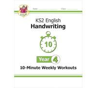 KS2 Year 4 English Handwriting 10-Minute Weekly Workouts