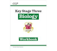 KS3 Biology Workbook (includes online answers): for Years 7, 8 and 9