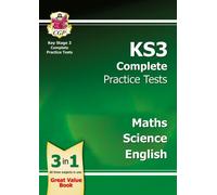 KS3 Complete Practice Tests - Maths, Science & English
