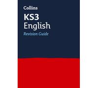 KS3 English Revision Guide : Ideal for Years 7, 8 and 9