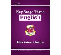 KS3 English Revision Guide (with Online Edition, Quizzes and Knowledge Organisers)