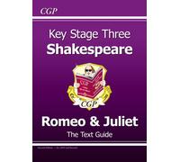 KS3 English Shakespeare Text Guide - Romeo & Juliet