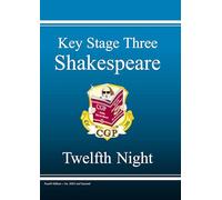 KS3 English Shakespeare Text Guide - Twelfth Night: for Years 7, 8 and 9