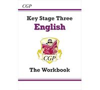 KS3 English Workbook (answers sold separately): for Years 7, 8 and 9
