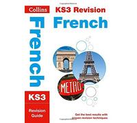 KS3 French: Revision Guide (Collins KS3 Revision and Practice - New 2014 Curriculum Edition) [Paperback]
