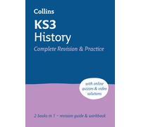 KS3 History All-in-One Complete Revision and Practice : Ideal for Years 7, 8 and 9