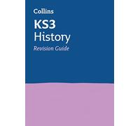 KS3 History Revision Guide – Prepare for Secondary School – Collins KS3 Revision