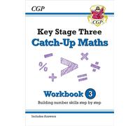 KS3 Maths Catch-Up Workbook 3 (with Answers)