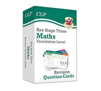 KS3 Maths Revision Question Cards - Foundation: (CGP KS3 Question Cards)