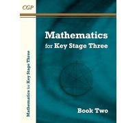 KS3 Maths Textbook 2: for Years 7, 8 and 9 (CGP KS3 Textbooks)