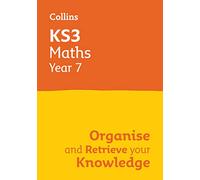 KS3 Maths Year 7: Organise and retrieve your knowledge