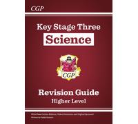 KS3 Science Revision Guide - Higher (includes Online Edition, Videos & Quizzes)