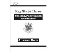 KS3 Spelling, Punctuation & Grammar Answers (for Workbook)