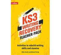 KS3 Writing Recovery Teacher Pack: Activities to rebuild writing skills and stamina
