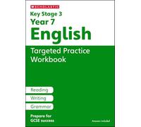 KS3 Year 7 English Targeted Practice Workbook with answers. Published 2026 (Key Stage 3 Home Learning)