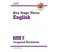 KS3 English Year 7 Targeted Workbook (with answers): (CGP KS3 Targeted Workbooks)