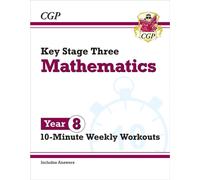 KS3 Year 8 Maths 10-Minute Weekly Workouts