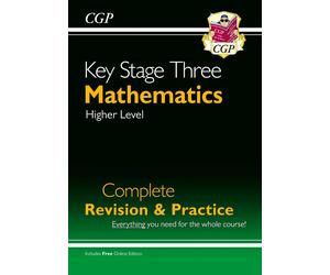 KS3 Years 7-9 Maths Complete Revision & Practice with Answer Higher Level CGP