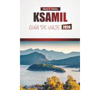 KSAMIL GUÍA DE VIAJE 2026: Descubra playas, visitas a islas, cocina local y aventuras al aire libre en la costa jónica de Albania