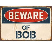 KSFEITING Retro Metal Tin Sign Wall Decor Beware of Bob 8 X 12 Vintage Aluminum Retro Metal Sign Vs464 Plate