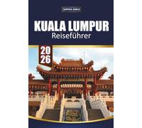 KUALA LUMPUR REISEFÜHRER 2026: Von laternenbeleuchteten Nächten und Waldtempeln bis hin zu versteckten Cafés und Kunsthandwerkerdörfern - entdecken Sie die anhaltende Magie von Chiang Mai.
