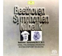 Kubelik & Israel Po/Boston So - Beethoven: Symphonies No. 4 & 5