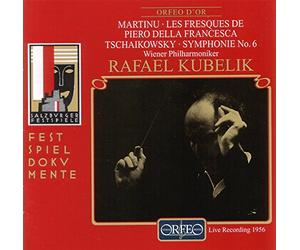 Kubelik/Wiener Phil. - Martinu - Les Fresques de Piero della Francesca. Tchaikovsky - Symphony No 6