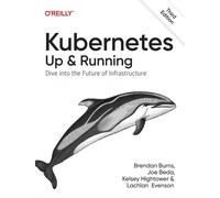 KUBERNETES UP & RUNNING by Brendan Burns Paperback Self Help Business