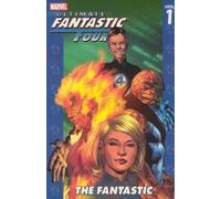 Kubert, Adam - Ultimate Fantastic Four Volume 1: The Fantastic TPB