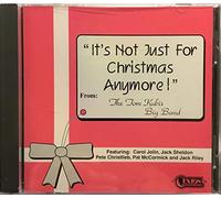 Kubis, Tom Big Band - It's Not Just for Christmas An