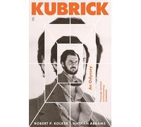 Kubrick : An Odyssey