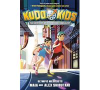 Kudo Kids: The Mystery of the Masked Medalist: 1 (The Kudo Kids)