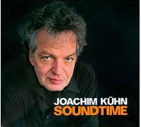 Kuehn, Joachim - Soundtime: Solo Piano 2006-2010