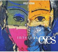 Kuehn Rolf Internal Eyes (CD) Album
