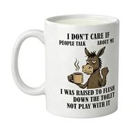 Kuehssn I Don't Care If People Talk Shit About Me, I was Raised to Ceramic Mug | 350ml Coffee Cup, for Tea Milk Cappuccino Juice Soda Beer Kitchen Office Living Room Party Friends Coworkers