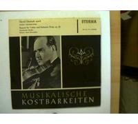 Künstlerkollektiv: - David Oistrach spielt Peter I. Tschaikowski - Konzert für Violine und Orchester D-dur op.35, Erscheinungsjahr 1966 Staatskapelle Dresden, Dirigent: Franz Konwitschny, Musikalische Kostbarkeiten,