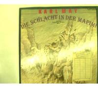 Künstlerkollektiv - Karl May - Die Schlacht in der Mapimi, nach einer Erzählung aus Winnetou Band 2,