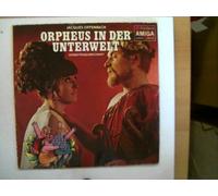Künstlerkollektiv: - Offenbach - Orpheus in der Unterwelt (Operettenquerschnitt), Erscheinungsjahr 1970