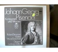 Künstlerkollektiv: - Pisendel: Komponist und Virtuose, Erscheinungsjahr 1988 Roland Straumer Violine, Virtuosi Saxoniae, Dirigent: Ludwig Güttler,
