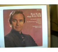 Künstlerkollektiv - Rene Kollo singt aus Opern von Richard Wagner, Staatskapelle Berlin, Otmar Suitner,
