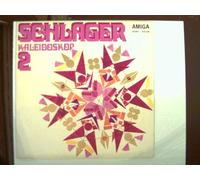 Künstlerkollektiv: - Schlager Kaleidoskop 2; Erscheinungsjahr 1971